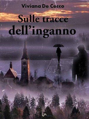 cover image of Sulle tracce dell'inganno (Il Bunker)